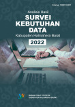 Analisis Hasil Survei Kebutuhan Data BPS Kabupaten Halmahera Barat 2022